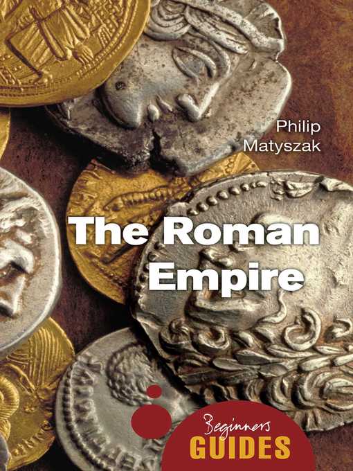 Title details for The Roman Empire by Philip Matyszak - Wait list